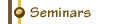 Seminars